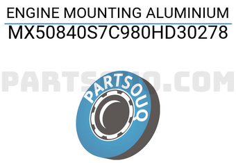 MAXPART MX50840S7C980HD30278 ENGINE MOUNTING ALUMINIUM