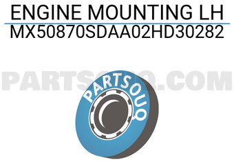MAXPART MX50870SDAA02HD30282 ENGINE MOUNTING LH
