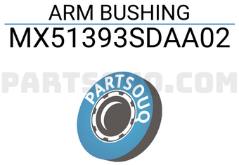 MAXPART MX51393SDAA02 ARM BUSHING