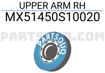MAXPART MX51450S10020 UPPER ARM RH