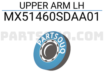 MAXPART MX51460SDAA01 UPPER ARM LH