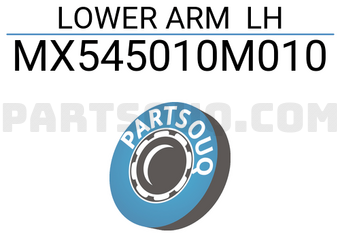MAXPART MX545010M010 LOWER ARM LH