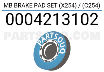 MERCEDES 0004213102 JEU DE PLAQUETTES DE FREIN MB (X254) / (C254)