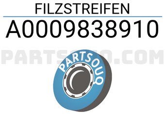 MERCEDES A0009838910 FILZSTREIFEN