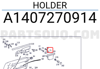 MERCEDES A1407270914 HOLDER
