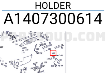 MERCEDES A1407300614 HOLDER