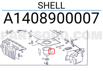 MERCEDES A1408900007 SHELL