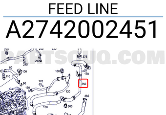 MERCEDES A2742002451 FEED LINE