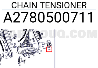 MERCEDES A2780500711 CHAIN TENSIONER