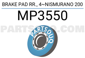MINTYE MP3550 BRAKE PAD RR., 4~NISMURANO 200