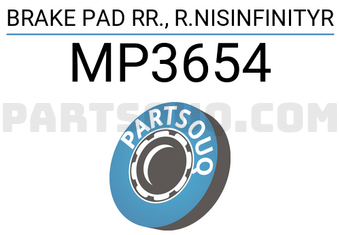 MINTYE MP3654 BRAKE PAD RR., R.NISINFINITYR