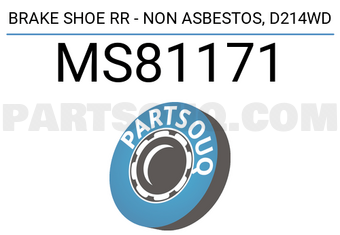 MINTYE MS81171 BRAKE SHOE RR - NON ASBESTOS, D214WD