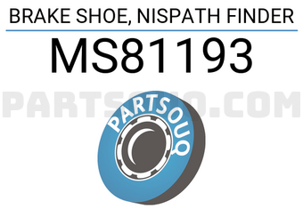 MINTYE MS81193 BRAKE SHOE, NISPATH FINDER