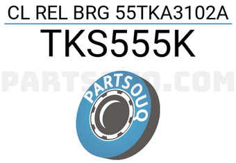 MRK TKS555K CL REL BRG 55TKA3102A