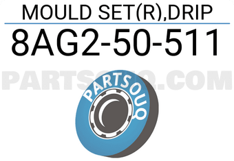 Mazda 8AG250511 MOULD SET(R),DRIP