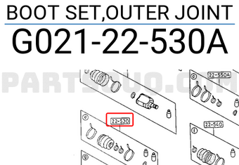 Mazda G02122530A BOOT SET,OUTER JOINT