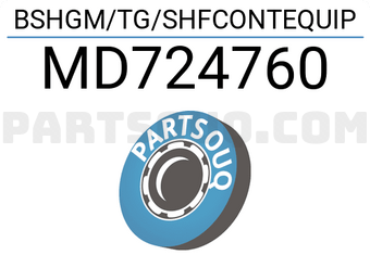 Mitsubishi MD724760 BSHGM/TG/SHFCONTEQUIP