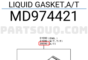 LIQUID GASKET,A/T MD974421 | Mitsubishi Parts | PartSouq