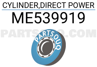 Mitsubishi ME539919 CYLINDER,DIRECT POWER