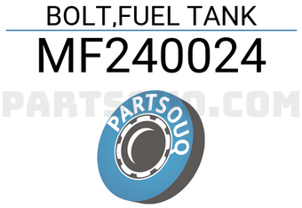 Mitsubishi MF240024 BOLT,FUEL TANK