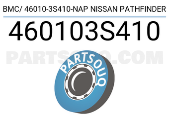 NAP 460103S410 BMC/ 46010-3S410-NAP NISSAN PATHFINDER