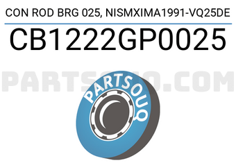 NDC CB1222GP0025 CON ROD BRG 025, NISMXIMA1991-VQ25DE