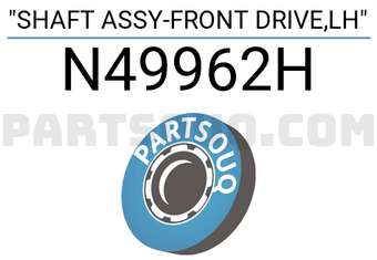 NKN N49962H SHAFT ASSY-FRONT DRIVE,LH