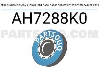 NOK AH7288K0 OIL SEAL NIS DRIVE PINION A15S CA18DT CA18I CA20S CD20ET CD20T CD20TI GA16DE KA20DE