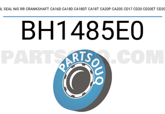 NOK BH1485E0 OIL SEAL NIS RR CRANKSHAFT CA16D CA18D CA18DT CA18T CA20P CA20S CD17 CD20 CD20ET CD20T