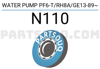 NPW N110 WATER PUMP PF6-T/RH8A/GE13-89~