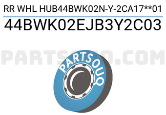 NSK 44BWK02EJB3Y2C03 MOYEU DE ROUE ARRIÈRE 44BWK02N-Y-2CA17**01