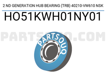 NSK HO51KWH01NY01 2 ND GENERATION HUB BEARING (TRB) 40210-VW610 NSK