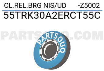 NTN 55TRK30A2ERCT55C CL.REL.BRG NIS/UD -Z5002
