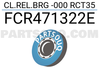 NTN FCR471322E CL.REL.BRG -000 RCT35