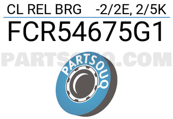 NTN FCR54675G1 CL REL BRG -2/2E, 2/5K