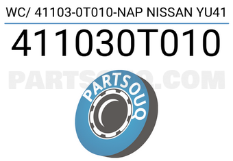 Napco 411030T010 WC/ 41103-0T010-NAP NISSAN YU41