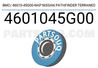 Napco 4601045G00 BMC/ 46010-45G00-NAP NISSAN PATHFINDER TERRANEO