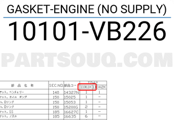 Nissan 10101VB226 GASKET-ENGINE (NO SUPPLY)