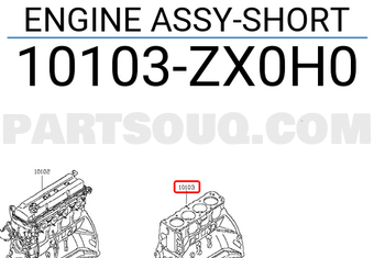 Nissan 10103ZX0H0 ENGINE ASSY-SHORT