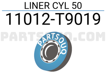 Nissan 11012T9019 LINER CYL 50