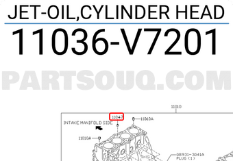 Nissan 11036V7201 JET-OIL,CYLINDER HEAD