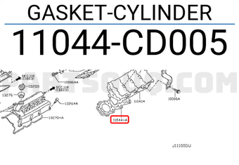 Nissan 11044CD005 GASKET-CYLINDER