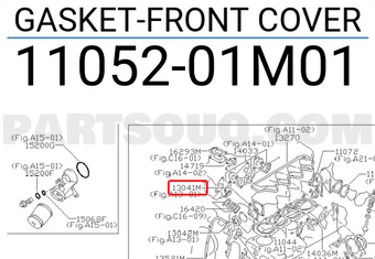 Nissan 1105201M01 GASKET-FRONT COVER