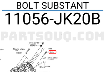 Nissan 11056JK20B BOLT SUBSTANT