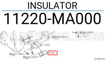 Nissan 11220MA000 INSULATOR