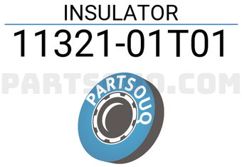 Nissan 1132101T01 INSULATOR