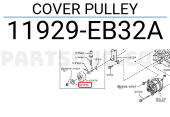 Nissan 11929EB32A COVER PULLEY