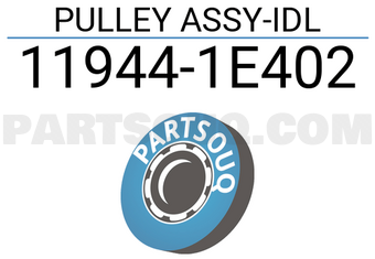 Nissan 119441E402 PULLEY ASSY-IDL