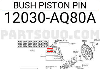 Nissan 12030AQ80A BUSH PISTON PIN