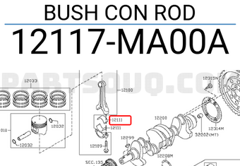 Nissan 12117MA00A BUSH CON ROD